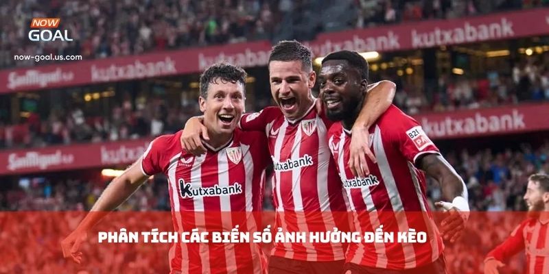 Phân tích các biến số ảnh hưởng đến kèo